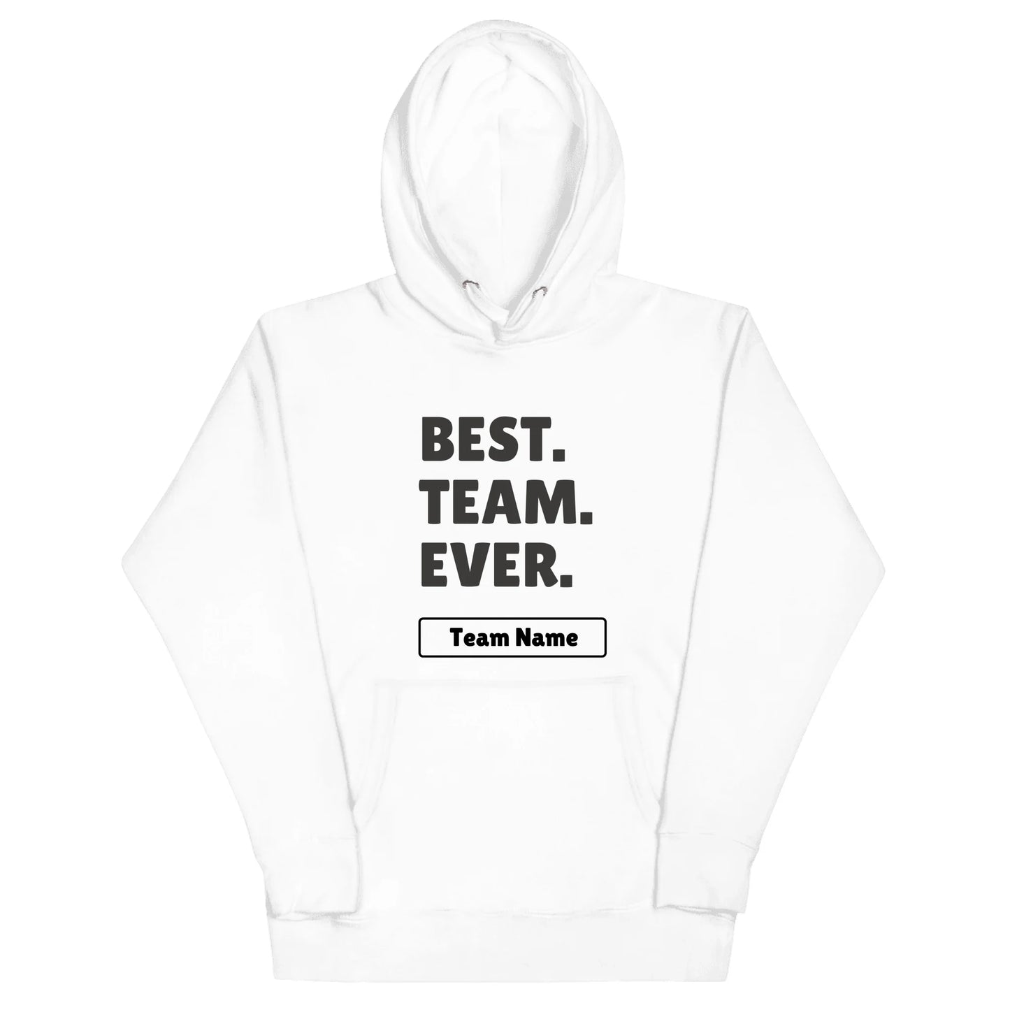 Best team ever - personalized team name